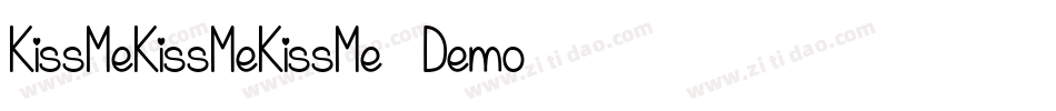 KissMeKissMeKissMe Demo字体转换